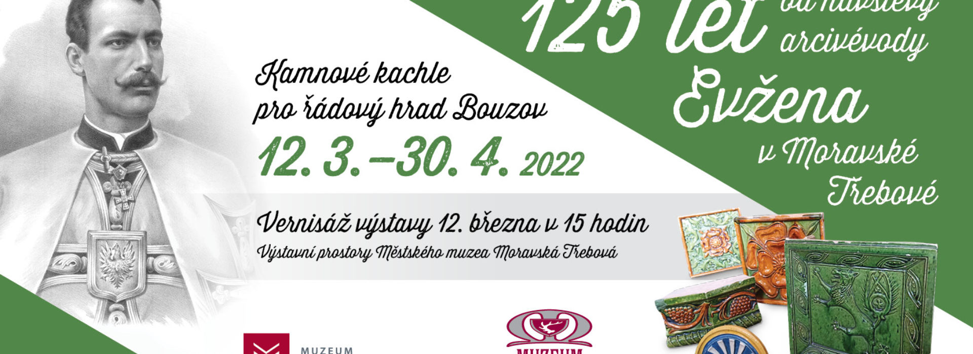 125 let od návštěvy arcivévody Evžena v Moravské Třebové: Kamnové kachle pro řádový hrad Bouzov